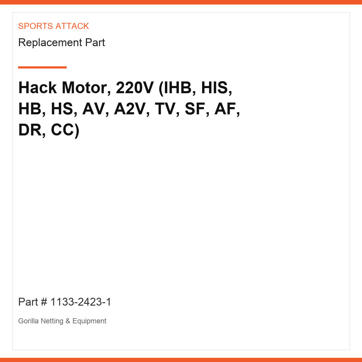 Hack Motor, 220V (IHB, HIS, HB, HS, AV, A2V, TV, SF, AF, DR, CC)