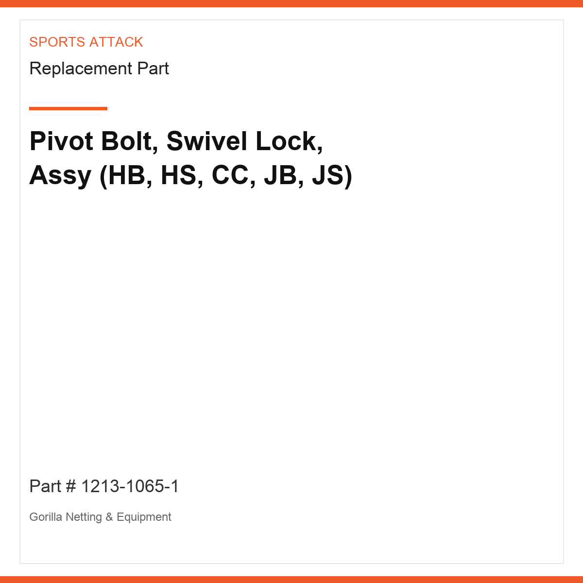 Pivot Bolt, Swivel Lock, Assy (HB, HS, CC, JB, JS)