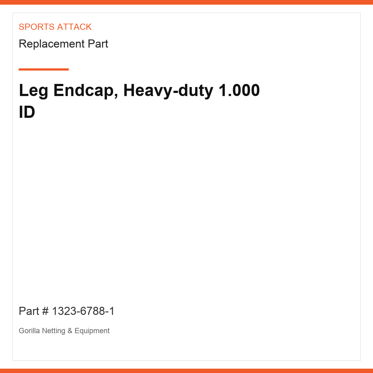 Leg Endcap, Heavy-duty 1.000 ID