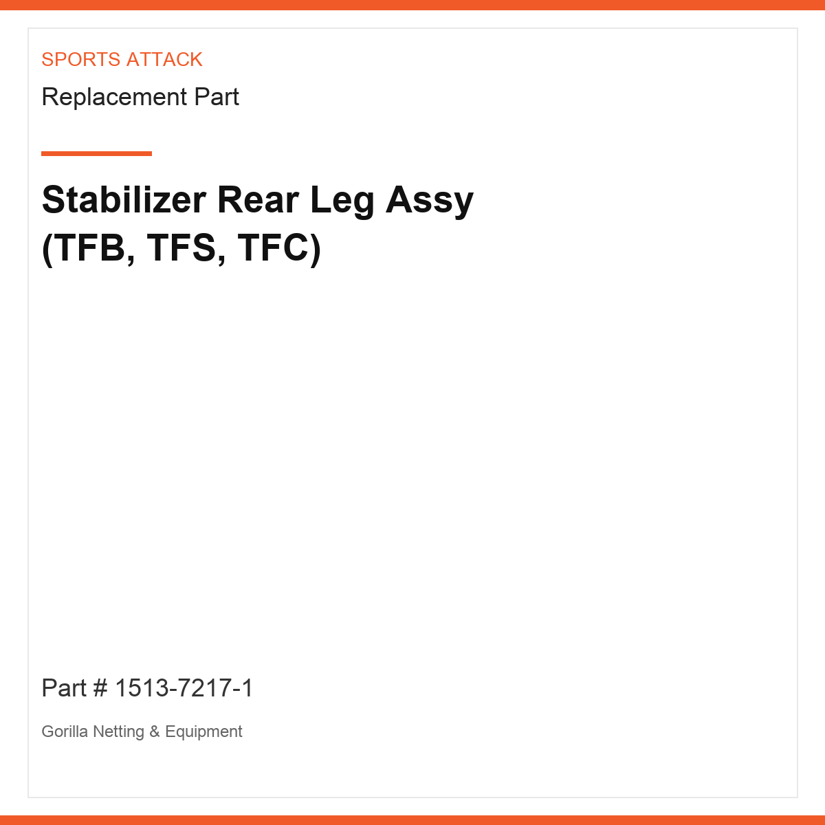 Stabilizer Rear Leg Assy (TFB, TFS, TFC)