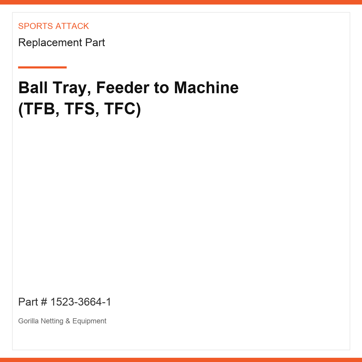 Ball Tray, Feeder to Machine (TFB, TFS, TFC)