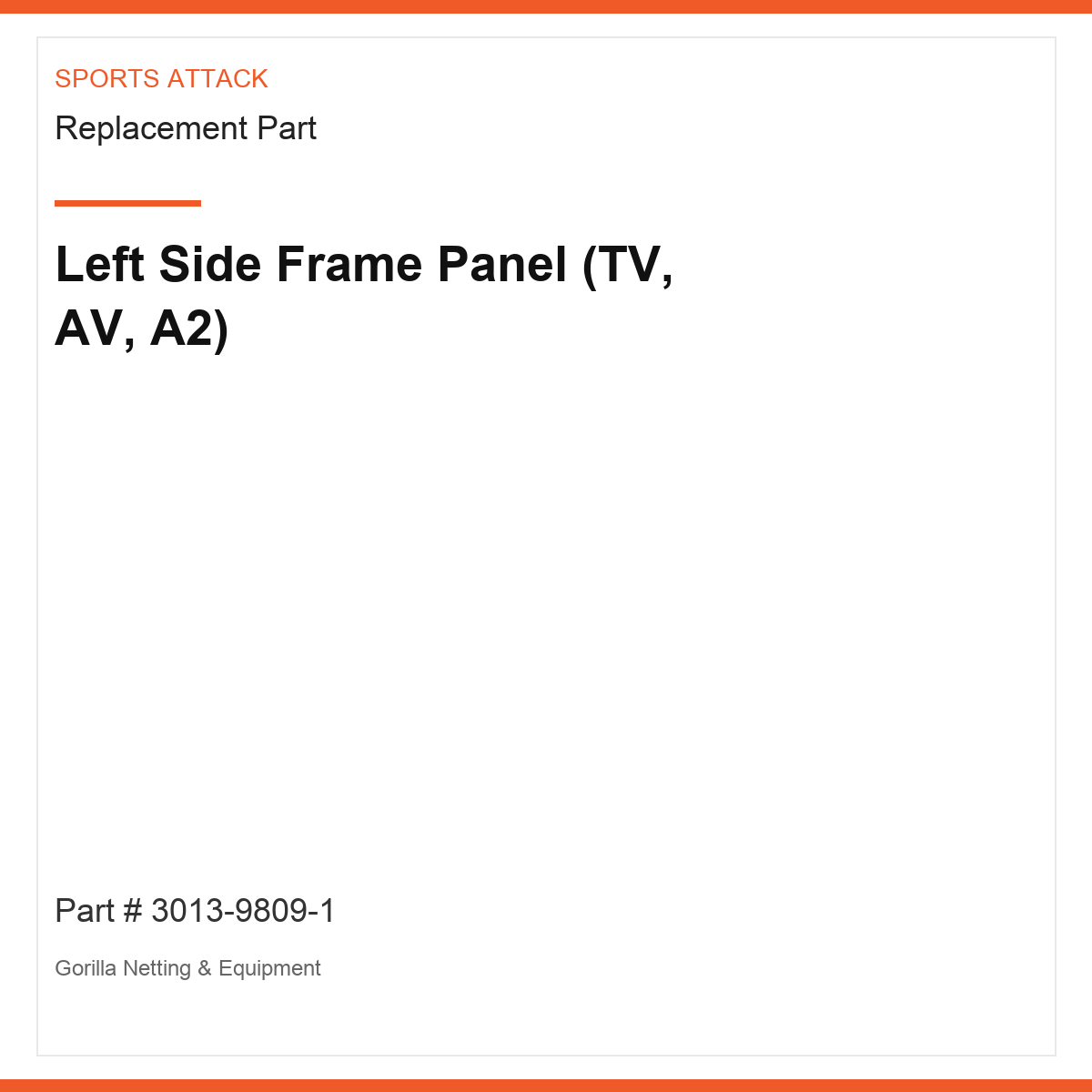 Left Side Frame Panel (TV, AV, A2)