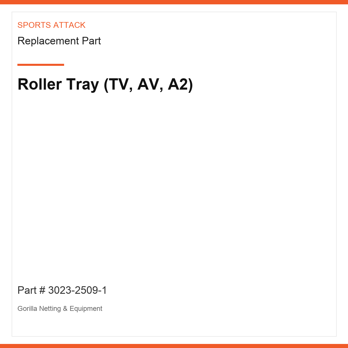 Roller Tray (TV, AV, A2)