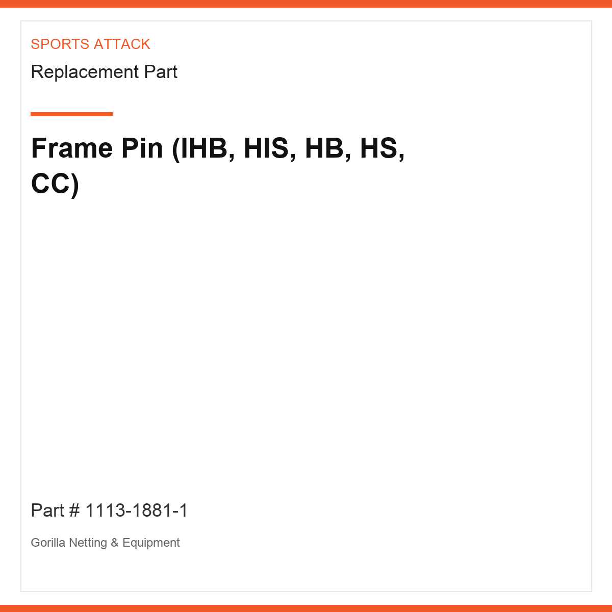 Frame Pin (IHB, HIS, HB, HS, CC)