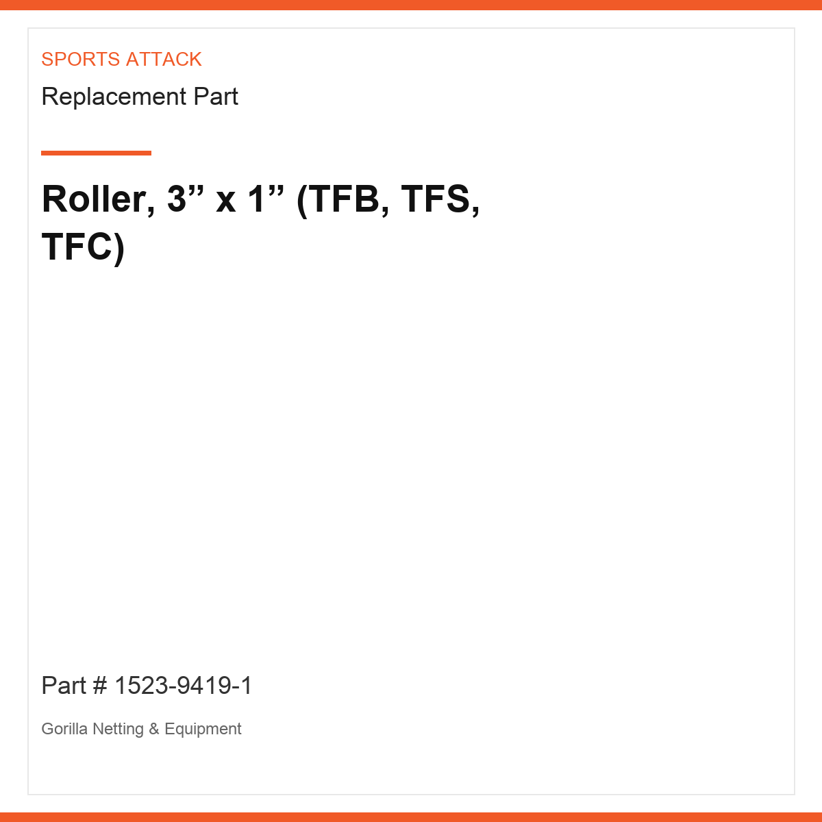 Roller, 3” x 1” (TFB, TFS, TFC)