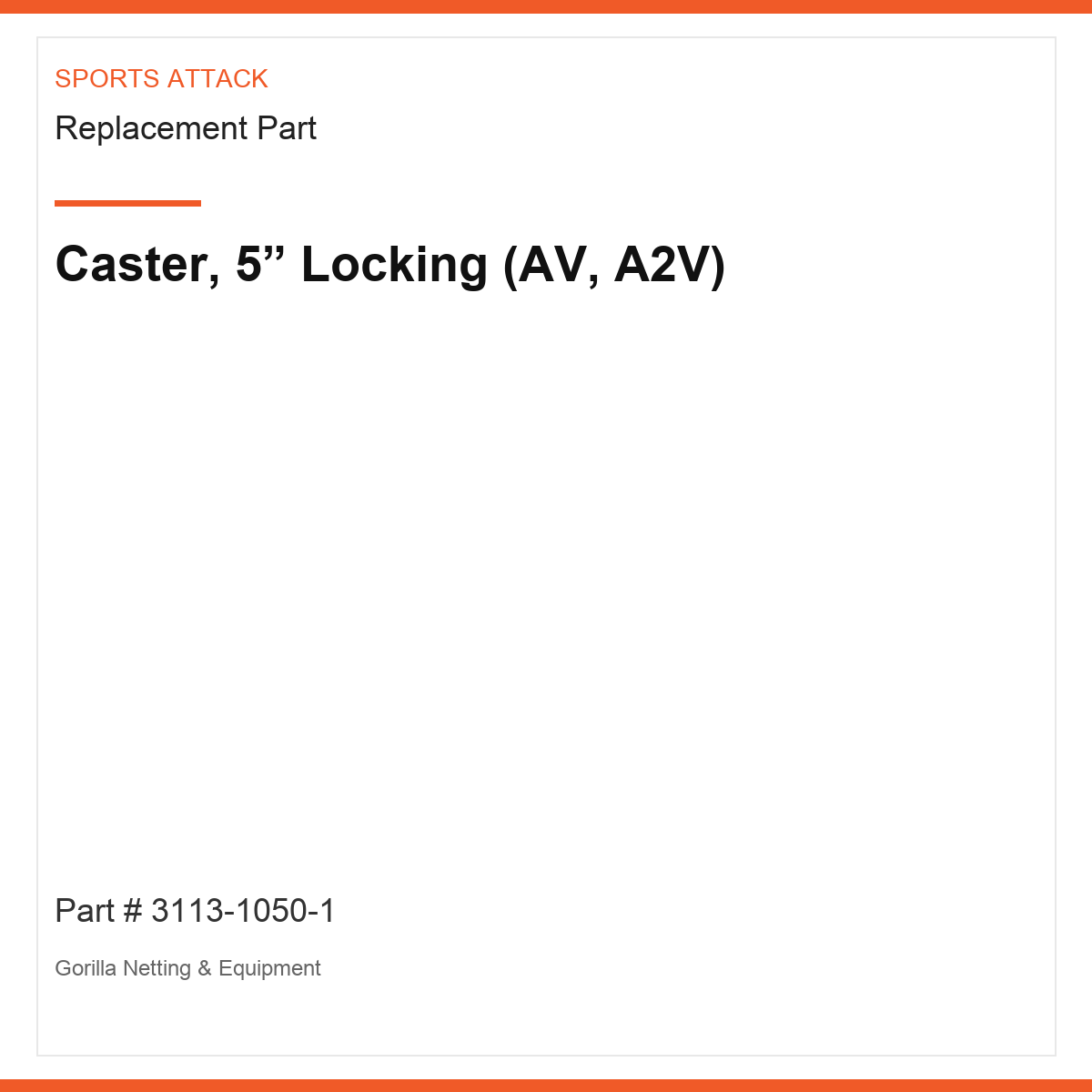 Caster, 5” Locking (AV, A2V)