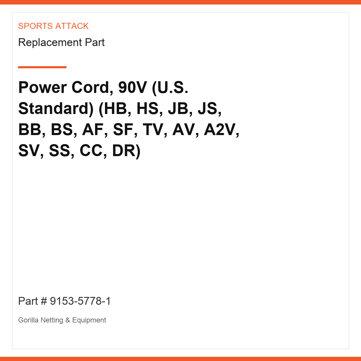 Power Cord, 90V (U.S. Standard) (HB, HS, JB, JS, BB, BS, AF, SF, TV, AV, A2V, SV, SS, C…
